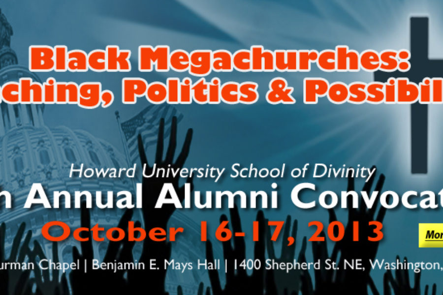 Black Megachurches: Preaching, Politics & Possiblities