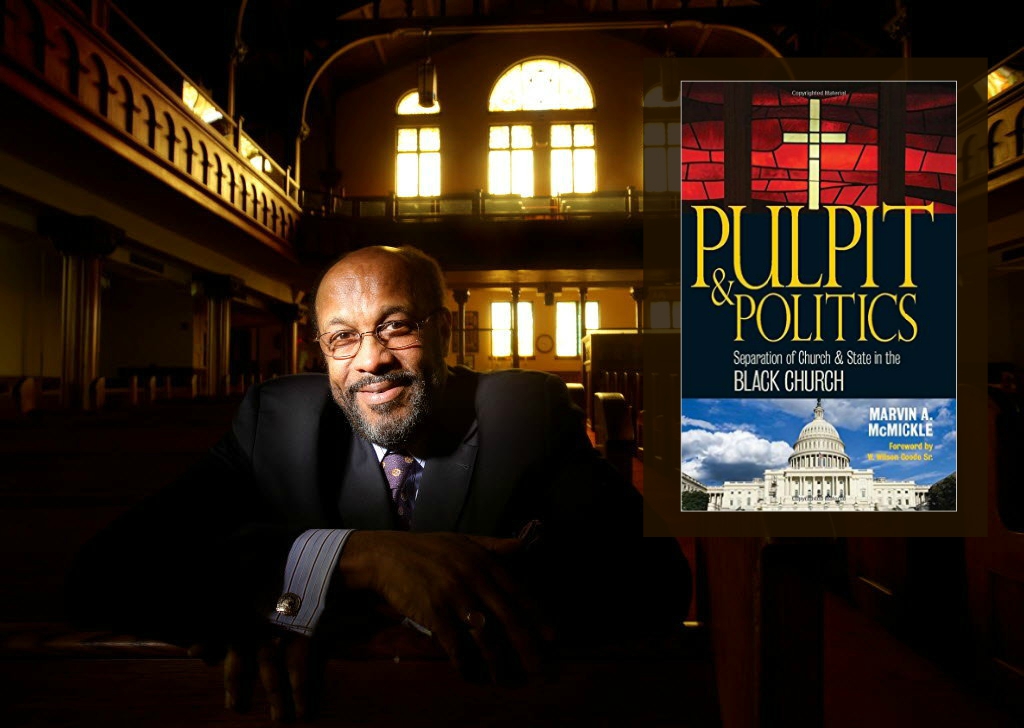 Pulpit & Politics: Separation of Church & State in the Black Church